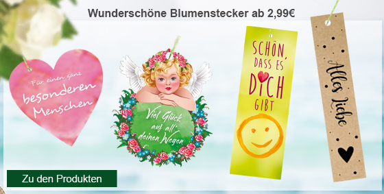 Wunderschöne Blumenstecker für Ihre Blumengrüße schon ab 2,99€